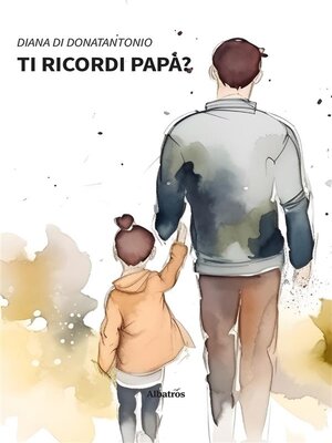 cover image of Ti ricordi papà?